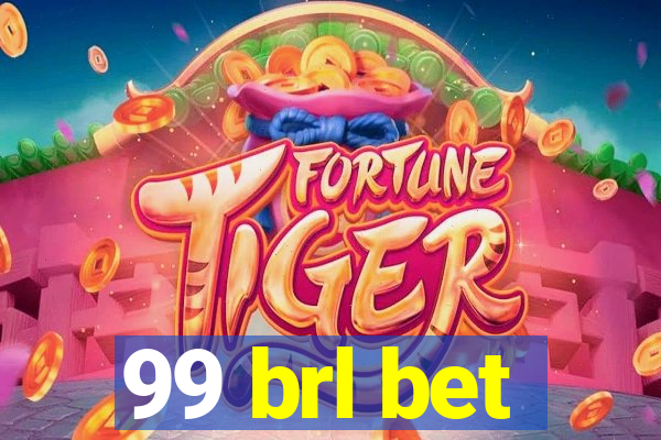 99 brl bet